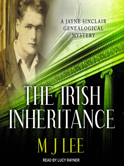 Title details for The Irish Inheritance by M. J. Lee - Available